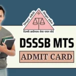 DSSSB MTS Admit Card