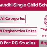 Post Graduate Indira Gandhi Scholarship